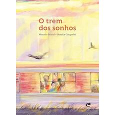 O trem dos sonhos