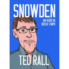 Snowden - Um herói do nosso tempo