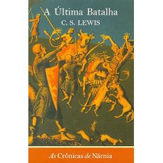 A última batalha (As crônicas de Nárnia)