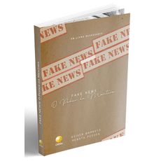 Fake News - O Poder da Mentira