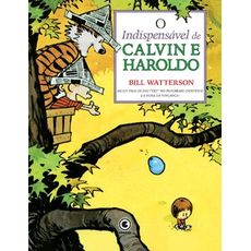 Calvin & Haroldo - O indispensável de Calvin e Haroldo