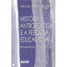 História, antropologia e a pesquisa educacional