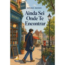 Ainda sei onde te encontrar