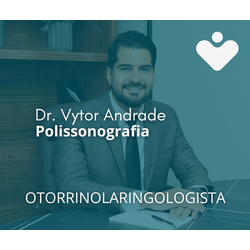 Polissonografia - OTORRINOLARINGOLOGISTA - Dr. Vytor Andrade