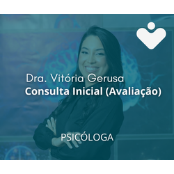 Consulta Inicial (Avaliação) - PSICÓLOGA