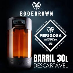 Chopp Bodebrown Perigosa Imperial IPA 30 litros PET