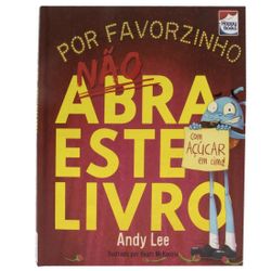 POR FAVORZINHO NAO ABRA ESTE LIVRO