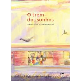 O trem dos sonhos