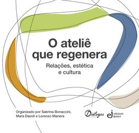 O ateliê que regenera