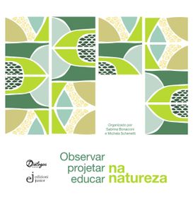 Observar, projetar, educar na natureza