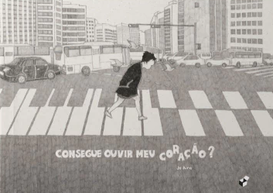 Consegue ouvir meu coração?