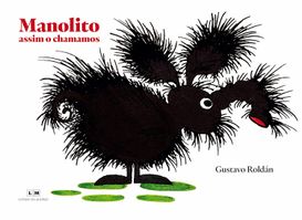 Manolito, assim o chamamos