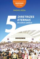 Livro Cinco Diretrizes Eternas Soka Gakkai