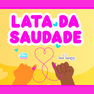 Lata da saudade