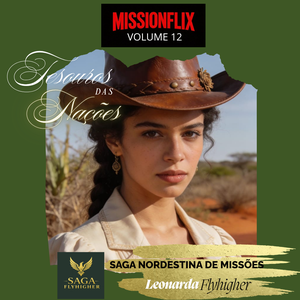 Saga Nordestina de Missoões