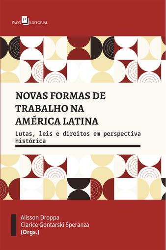 Novas formas de trabalho na América Latina