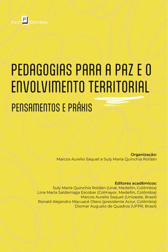 Pedagogias para a paz e o envolvimento territorial