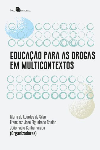 Educação para as drogas em múlticontextos 