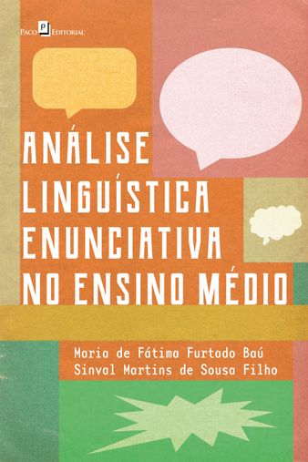 Análise linguística enunciativa no Ensino Médio