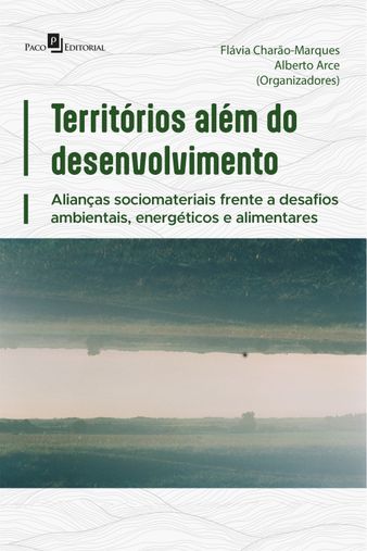 Territórios além do desenvolvimento