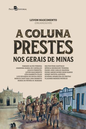 A Coluna Prestes nos Gerais de Minas
