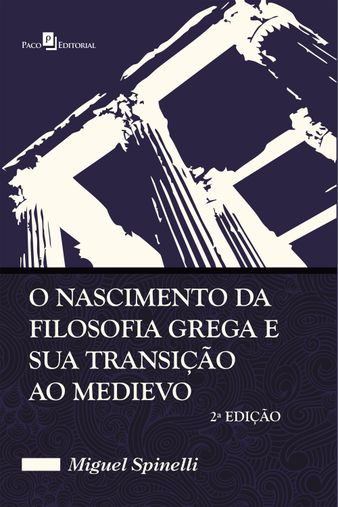 O nascimento da filosofia grega e sua transição ao medievo
