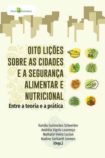 Oito lições sobre as cidades e a segurança alimentar e nutricional