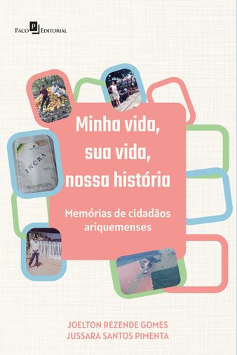 Minha vida, sua vida, nossa história
