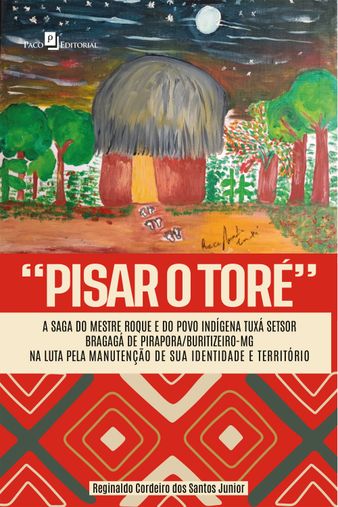 “Pisar o Toré”