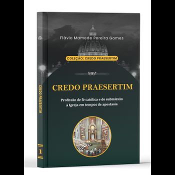 Credo Praesertim