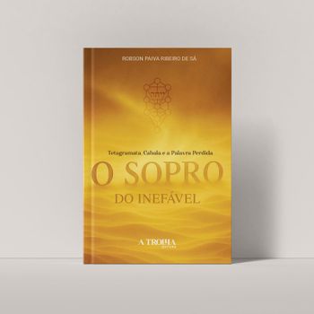 O Sopro no Inefável