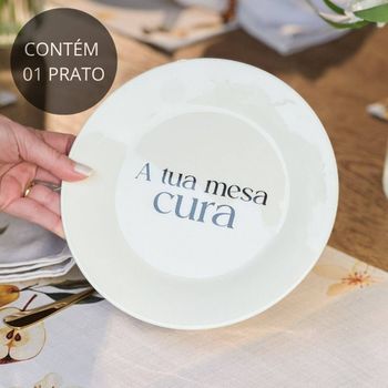 Prato de Sobremesa com Frase "A tua mesa cura"