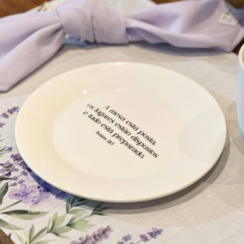 Prato de Sobremesa com frase "A mesa está posta..."