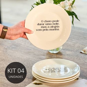 Kit 4 Pratos de Sobremesa Frase "...A alegria vem pela manhã"