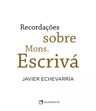 Livro Recordações sobre Mons. Escrivá