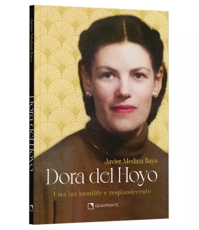 Livro Dora del Hoyo: Uma luz humilde e resplandecente