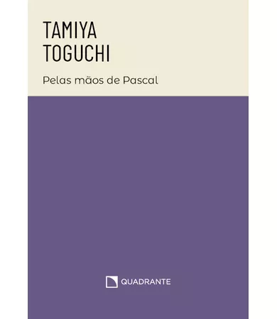 Pocket Tamiya Toguchi: Pelas mãos de Pascal — Coleção Biografias