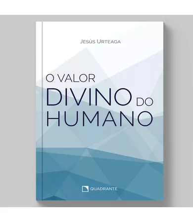 Livro O valor divino do humano