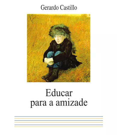 Livro Educar para a amizade