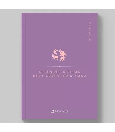 Livro Aprender a rezar para aprender a amar