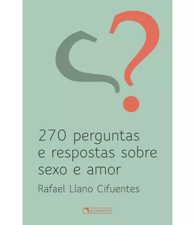 Livro 270 perguntas e respostas sobre sexo e amor