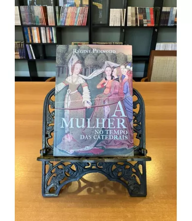 Livro A mulher no tempo das catedrais