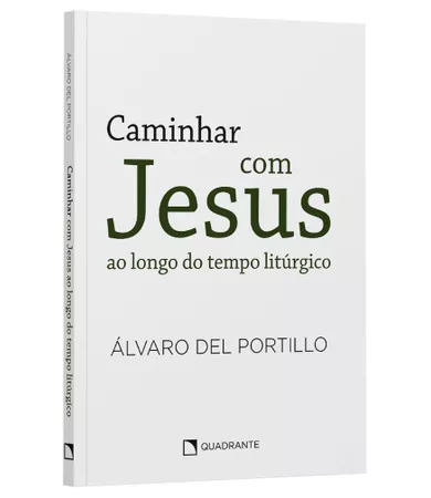 Livro Caminhar com Jesus: Ao longo do tempo litúrgico