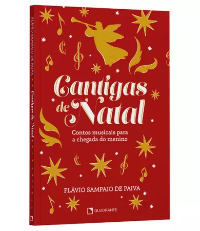 Livro Cantigas de Natal: Contos musicais para a chegada do menino