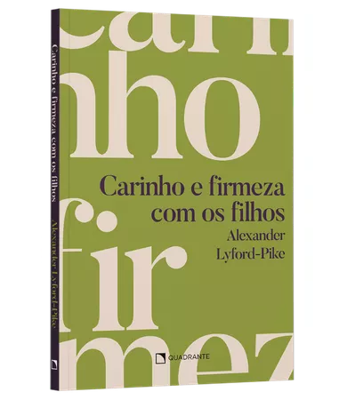 Livro Carinho e firmeza com os filhos