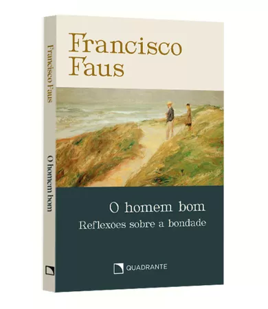 Pocket O homem bom — Coleção Francisco Faus