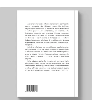 Livro O líder & sua missão: Como descobri e alcancei a liderança virtuosa