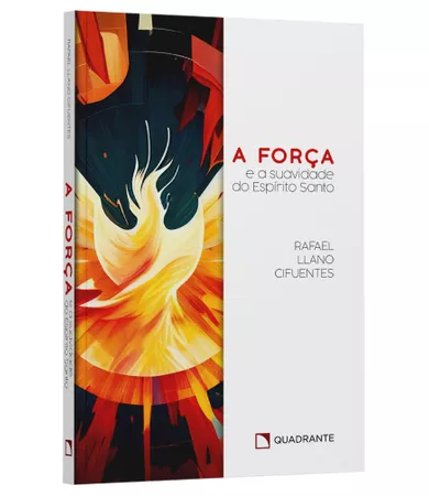 Livro a Força e a Suavidade Do Espírito Santo