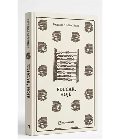 Livro Educar, hoje — Coleção Formação das Virtudes — Edição premium e limitada