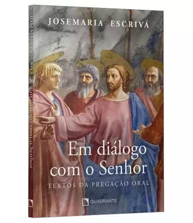 Livro Em diálogo com o Senhor: Textos da pregação oral — Tradicional
